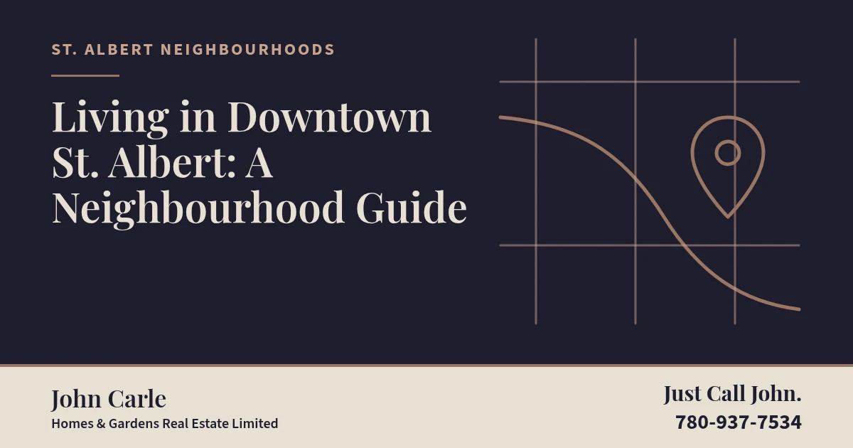 Living in Downtown St. Albert: A Neighbourhood Guide on a branded card