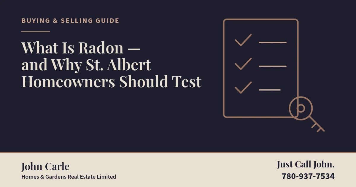 What Is Radon — and Why St. Albert Homeowners Should Test on a branded card