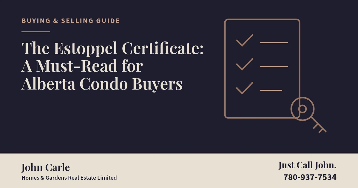 The Estoppel Certificate: A Must-Read for Alberta Condo Buyers on a branded card