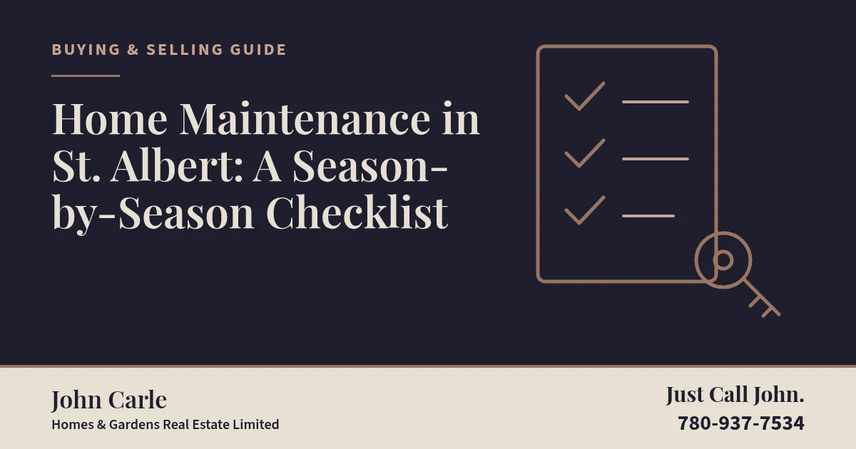 Home Maintenance in St. Albert: A Season-by-Season Checklist on a branded card
