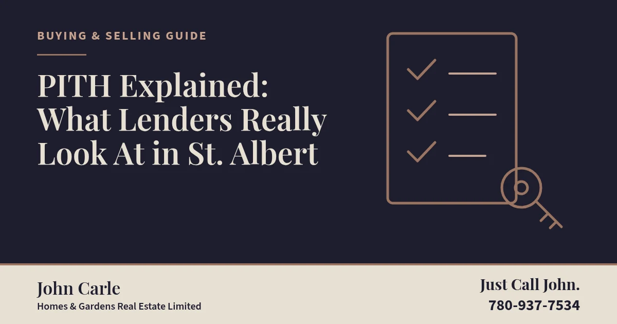 PITH Explained: What Lenders Really Look At in St. Albert on a branded card