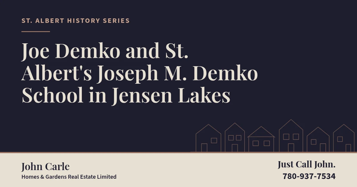 Joseph M. Demko School in the Jensen Lakes neighbourhood of St. Albert
